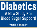 Diabetics,