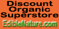 Discount Organic Superstore, Edible Nature