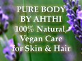 Pure Body by Athi, 100% Vegan Care for Skin and Hair