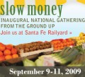 Slow Money conference, for sustainable, local food