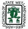 Association of State Wetland Managers To promote and enhance protection and management of wetland resources, to promote application of sound science to wetland management efforts