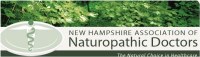 New Hampshire Association of Naturopathic Doctors An organization comprised of New Hampshire state licensed Naturopathic Doctors