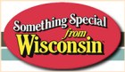 Something Special from Wisconsin™ a trademarked program administered by the Division of Agricultural Development at the Wisconsin Department of Agriculture, Trade and Consumer Protection Something Special from Wisconsin™ a trademarked program administered by the Division of Agricultural Development at the Wisconsin Department of Agriculture, Trade and Consumer Protection